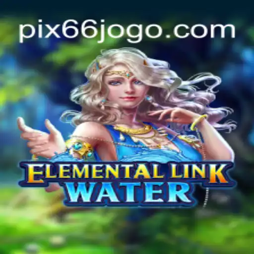 ElementalLinkWater: Desvendando o Novo Sucesso do Mundo dos Jogos